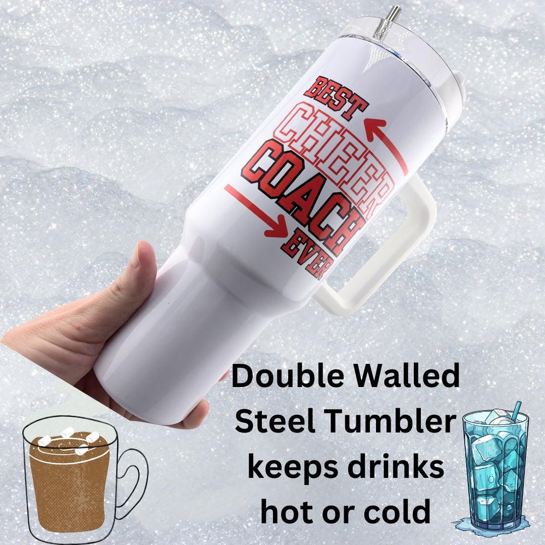 CHUMBLERS 40 Oz Huge Stainless Steel Tumblers Best Cheer Coach Ever Red