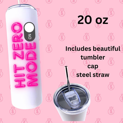 CHUMBLERS 20 Oz Stainless Steel Tumblers Hit Zero Mode